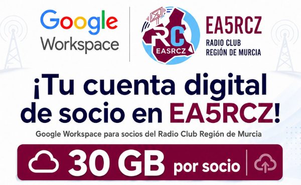 ¡NOS MODERNIZAMOS! El Radio Club Región de Murcia se une a Google para Organizaciones sin Ánimo de Lucro